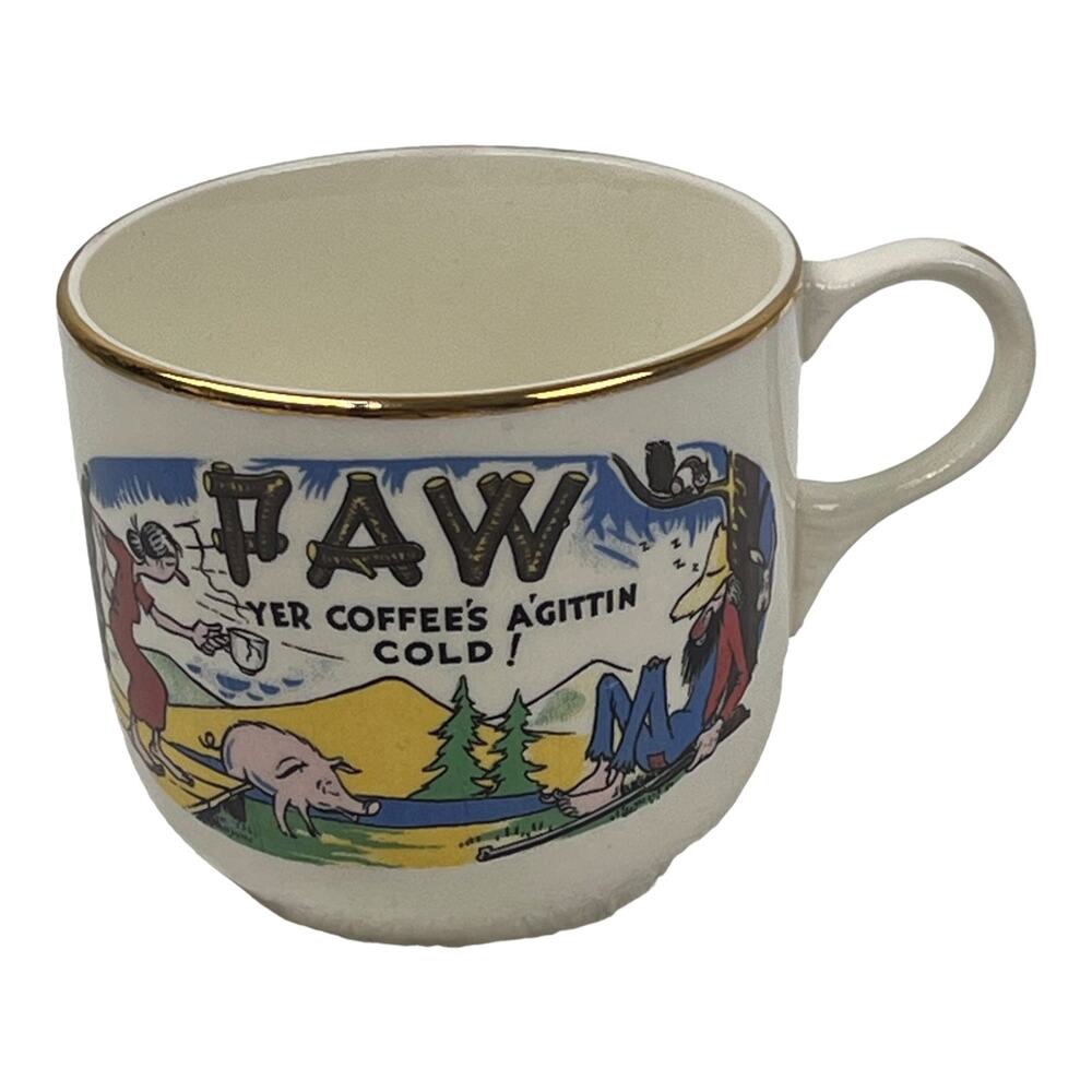 Vintage PAW 'Yer Coffee's Agettin Cold' Coffee Mug